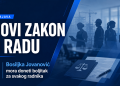Jovanović: Novi zakon o radu mora doneti boljitak za svakog radnika